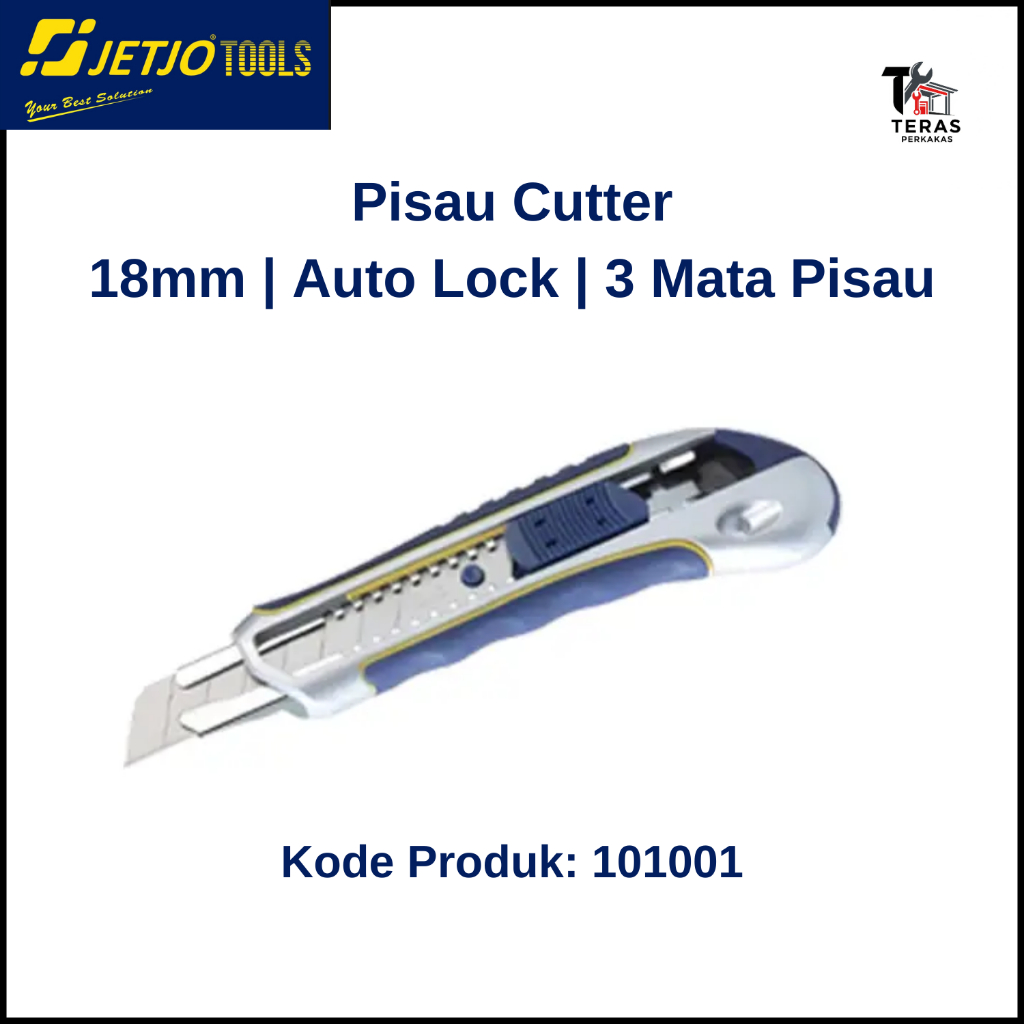 Pisau Cutter Serbaguna Ukuran 9mm / 18mm / 25mm JETJO Tools (Eks Lakoni Pro)