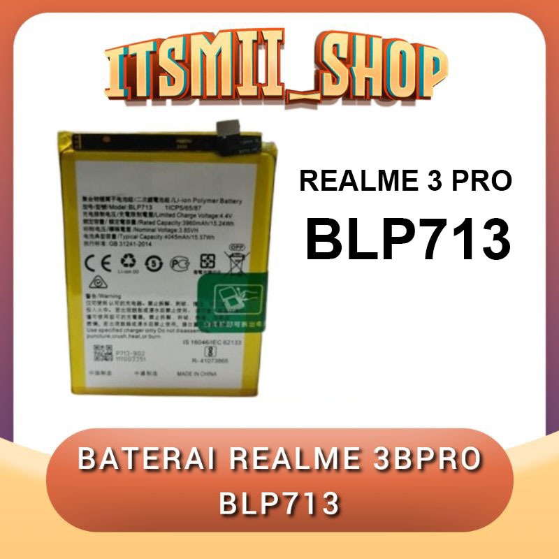 Batre Baterai Battery Realme 3pro | REALME 3 PRO BLP713