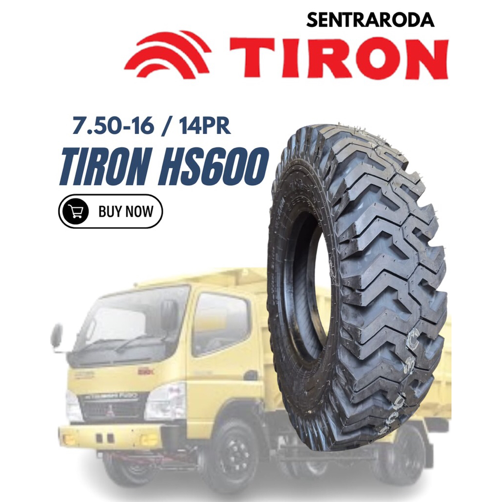 Ban Luar / Ban Truk / Tire 7.50-16 Tiron HS600