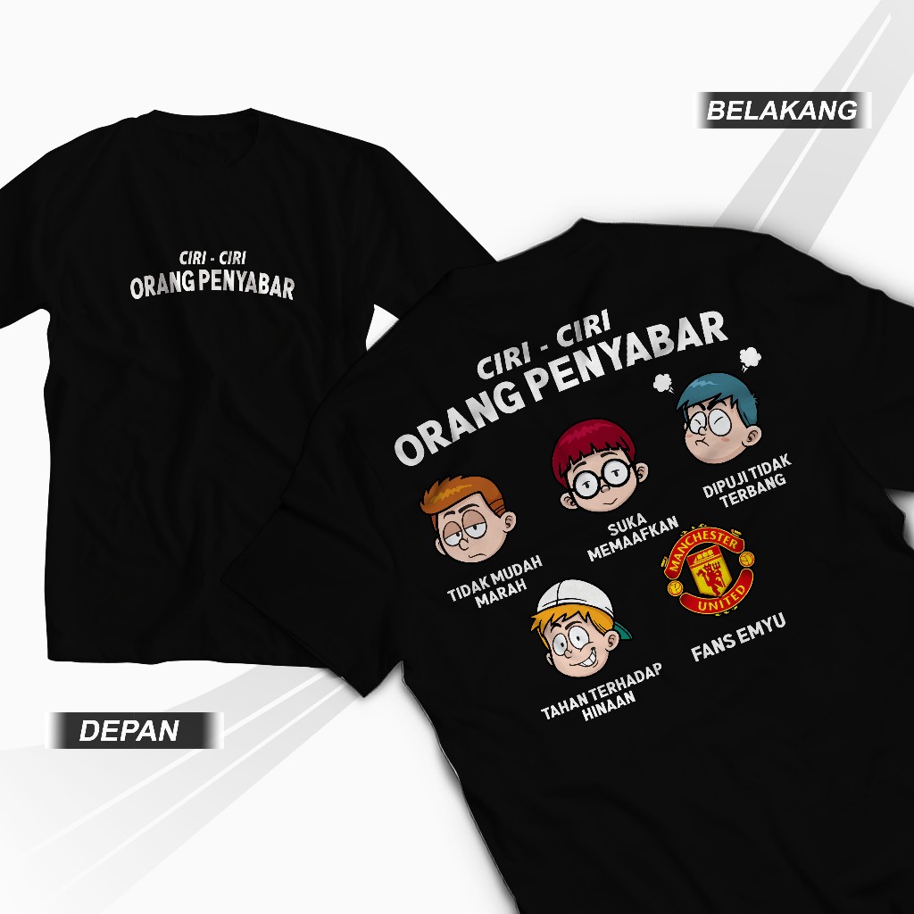 Tshirt CIRI CIRI ORANG PENYABAR ITU FANS UNITED