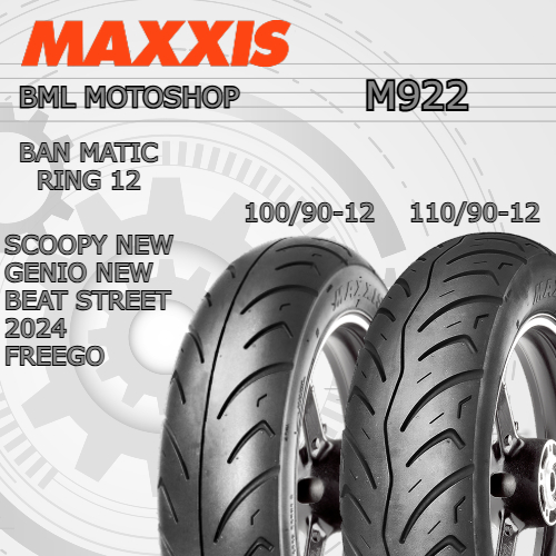 Ban Scoopy Donat Maxxis M922 Tubeless 100/90-12 // 110/90-12 Ban Matic Ring 12