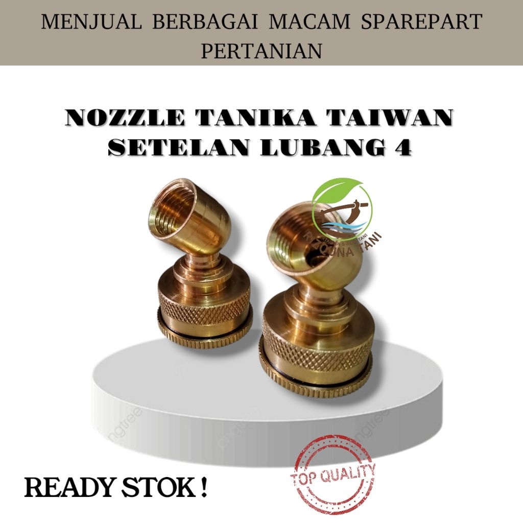 NOZZLE TANIKA TAIWAN SETELAN LUBANG 4