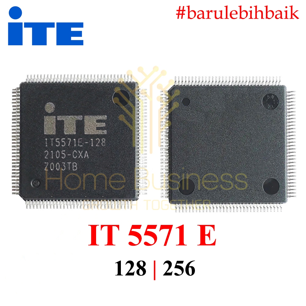 IC IT5571E-128 IT5571E-256 ITE5571E ITE5571 E ITE 5571E ITE 5571 E IT5571E IT5571 E IT 5571E IT 5571