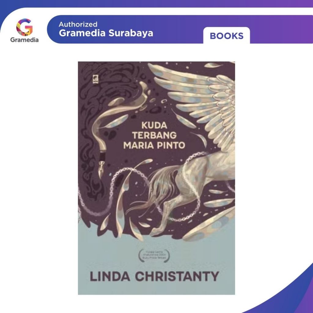 Gramedia Surabaya - Kuda Terbang Maria Pinto (Linda Christanty)