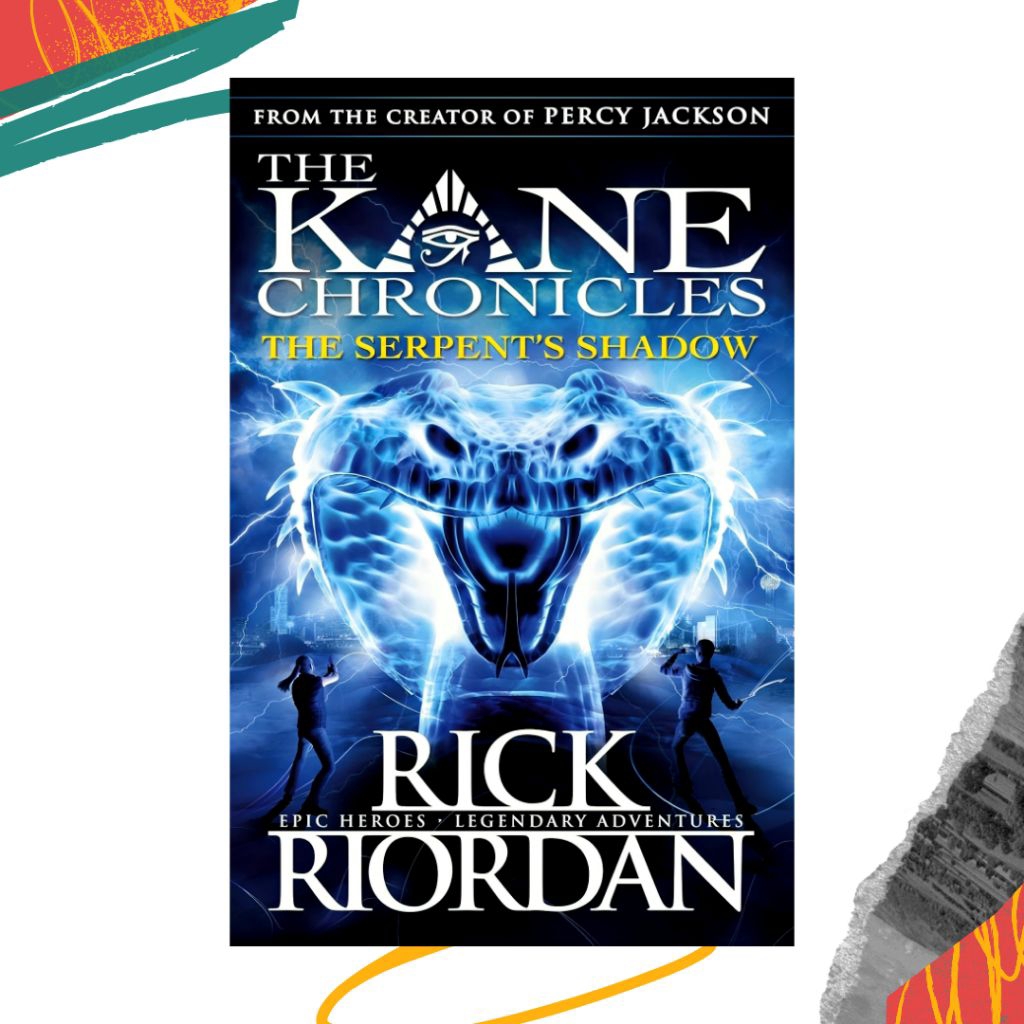 The Kane Chronicles #3 : The Serpent's Shadow by Rick Riordan - 9780241391693