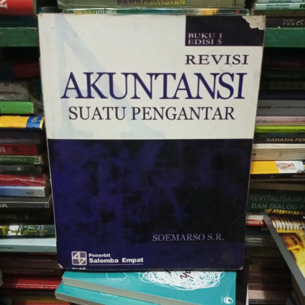 AKUNTANSI SUATU PENGANTAR REVISI BUKU 1 EDISI 5 SOEMARSO SALEMBA 4