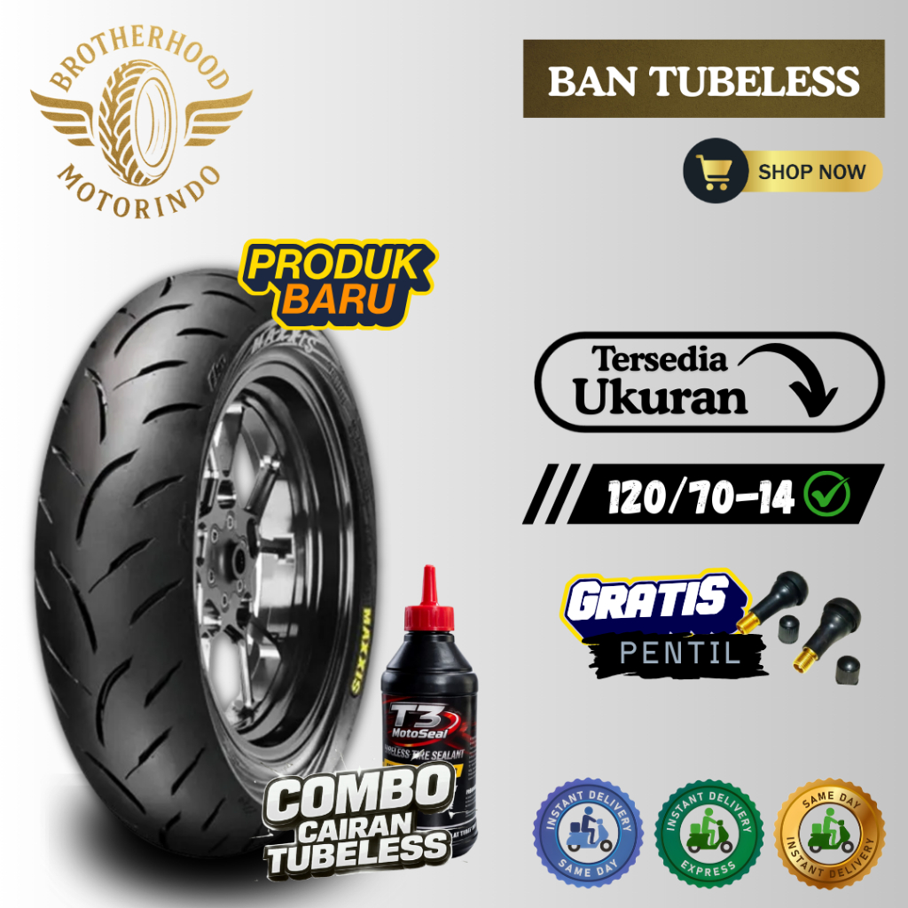 BAN MAXXIS VICTRA TUBELESS S98-ST  120/70-14 / BAN TUBLES / BAN MOTOR RING 14 / BAN MAXXIS RING 14 M