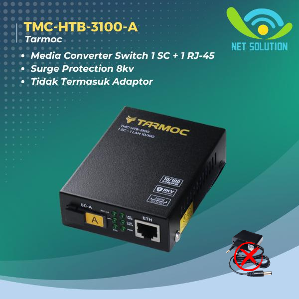 Tarmoc TMC-HTB-3100-A | Netlink HTB3100 1FO 1LAN 10/100 Mbps | Media Converter tanpa Adaptor