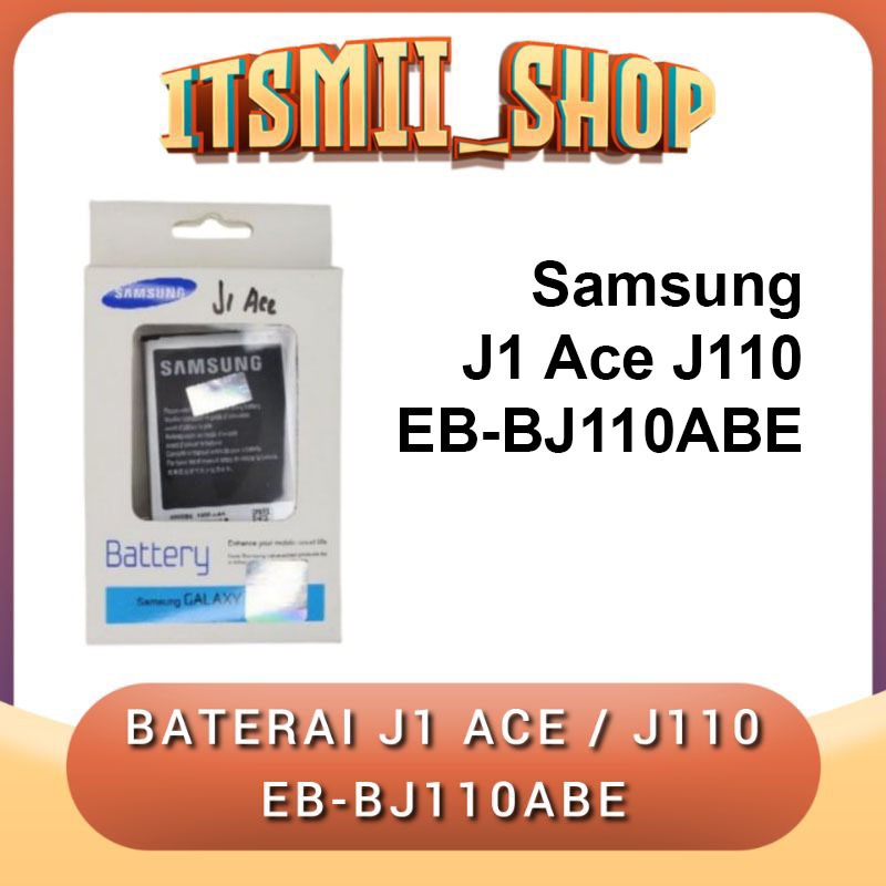 Baterai Samsung J1 Ace J110 EB-BJ110ABE