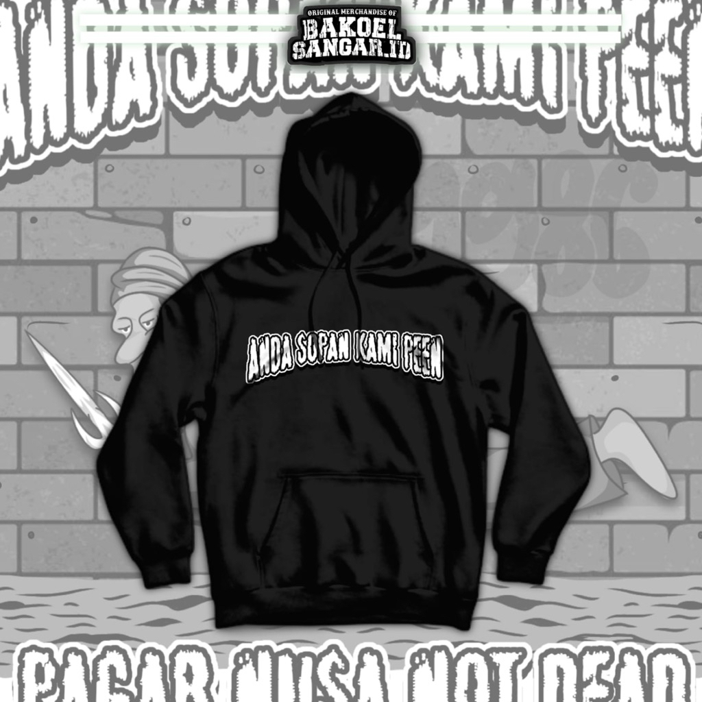 Hoodie Pagar Nusa Anda Sopan Kami Peen Hoodie Pagar Nusa Terbaru Hoodie Pagar Nusa Keren Hoodie Paga