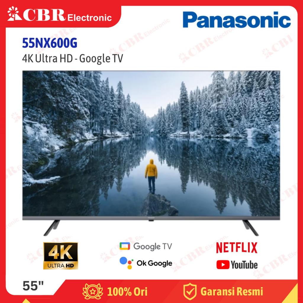 TV Panasonic 55 Inch LED 55NX600G (4K UHD-Google TV)