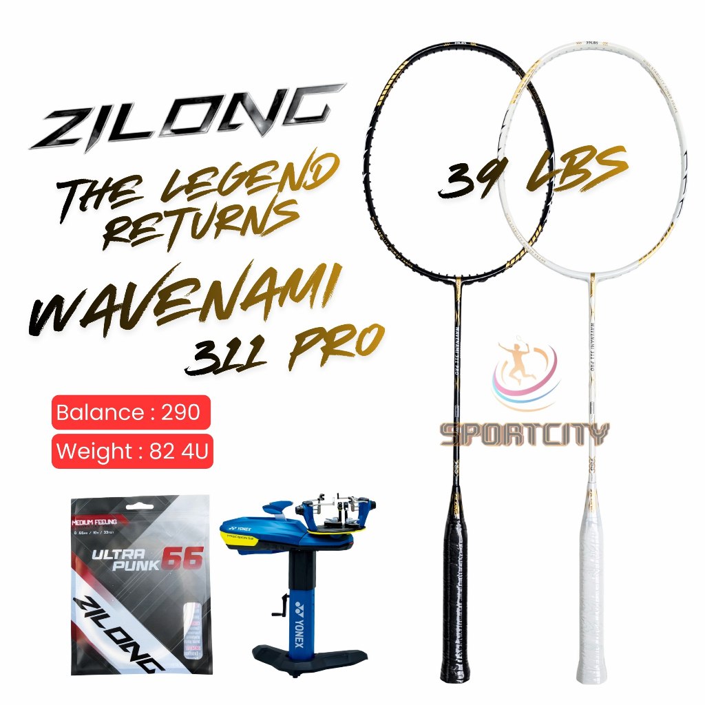 Raket Badminton ZILONG WAVENAMI 311 Pro The Legend Returns 39LBS Original
