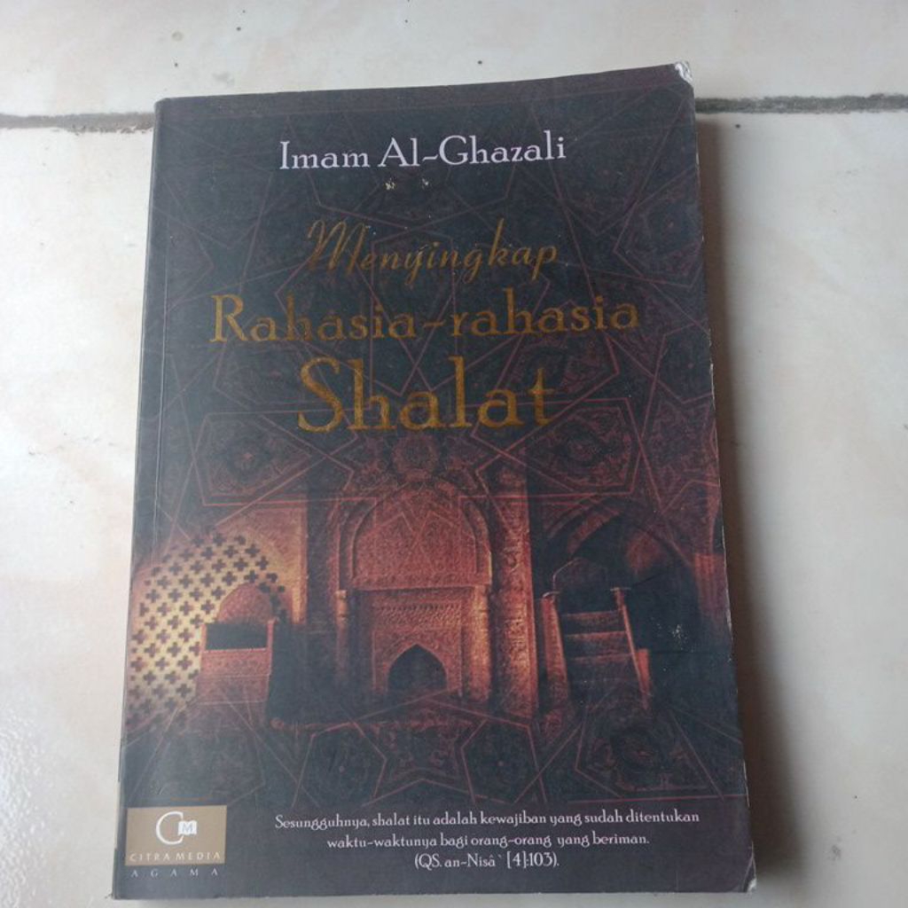 buku menyingkap rahasia - rahasia shalat - Imam Al-Ghazali