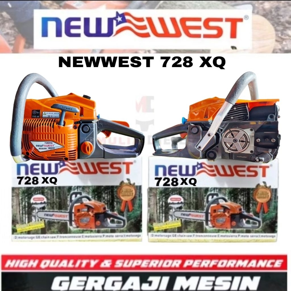 Mesin Chainsaw Gergaji Kayu New west 728 728XQ 56CC Bar 26 inci Newwest NW ORIGINAL
