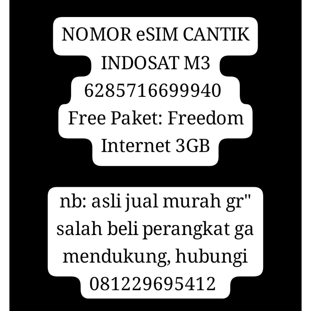 Nomor eSIM M3 INDOSAT CANTIK BGT + FREE gopay 5k + FREE Paket Internet 3GB