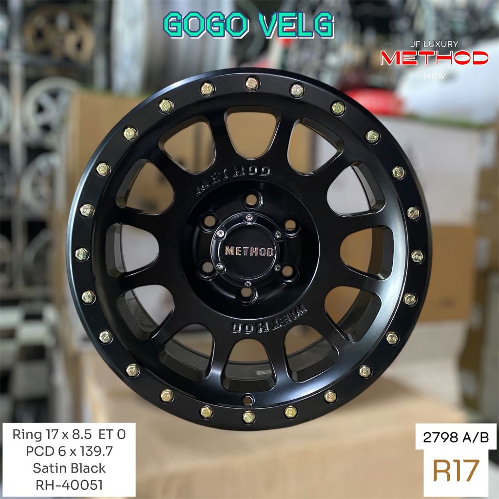 Velg Mobil R17 METHOD PCD 6X139,7 Lebar 8.5 ET 0 Satin Black Ring 17 Pajero Fortuner Hilux Triton