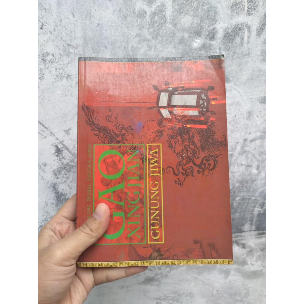 [BERUANG PRELOVED] Buku Gunung Jiwa Penulis: Gao Xingjian