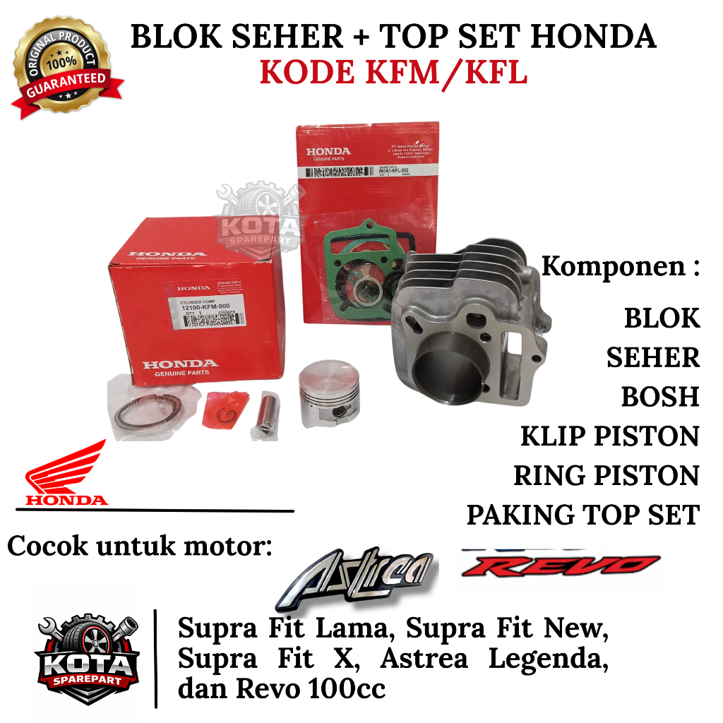 BLOK SEHER + TOP SET ORIGINAL HONDA KODE KFM SUPRA FIT LAMA, SUPRA FIT NEW, SUPRA FIT X, ASTREA LEGE