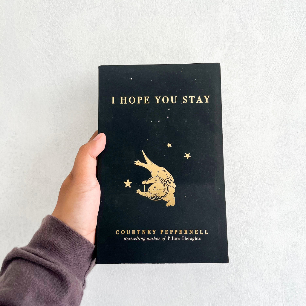 I Hope You Stay by Courtney Peppernell