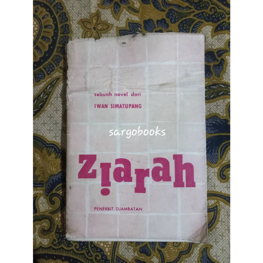 Ziarah - Iwan Simatupang