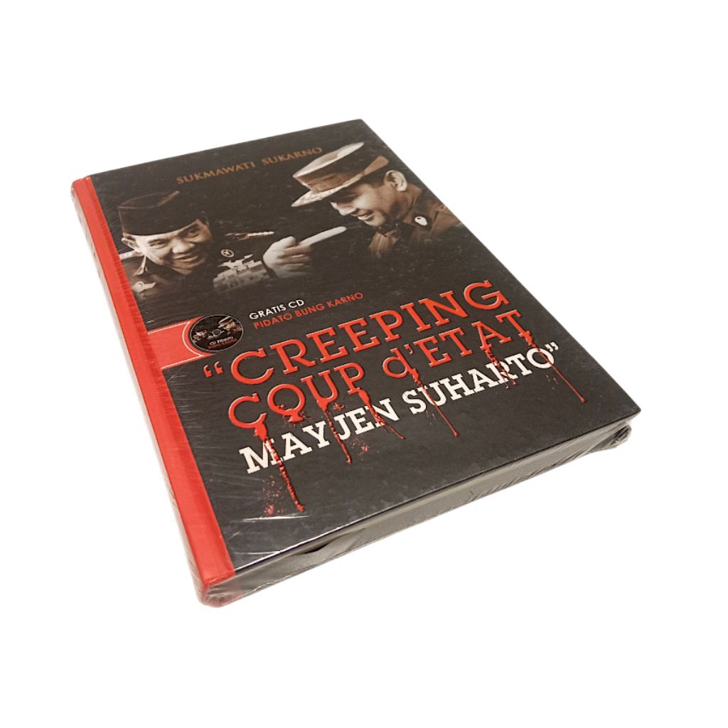Creeping Coup d'Etat Mayjen SoehartoPENULIS: Sukmawati Soekarno