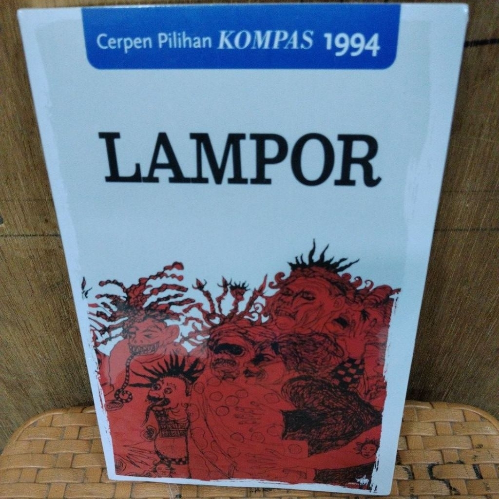 BUKU BARU ORIGINAL SEGEL LAMPOR(Cerpen Pilihan KOMPAS 1994