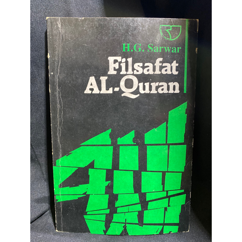 Buku Original FILSAFAT AL-QURAN - H.G. SARWAR