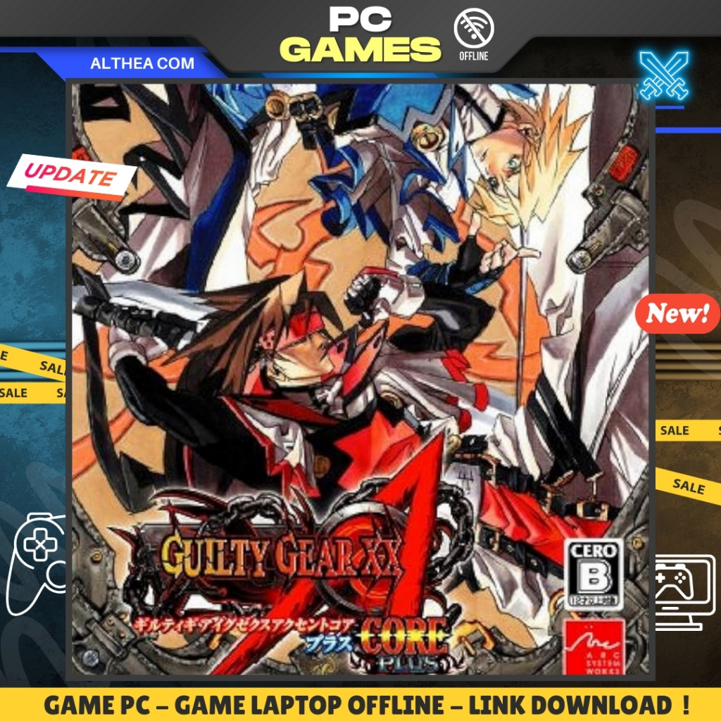 GUILTY GEAR XX ACCENT CORE PLUS R - GAME PC / LAPTOP - OFFLINE - ALTHEA COM
