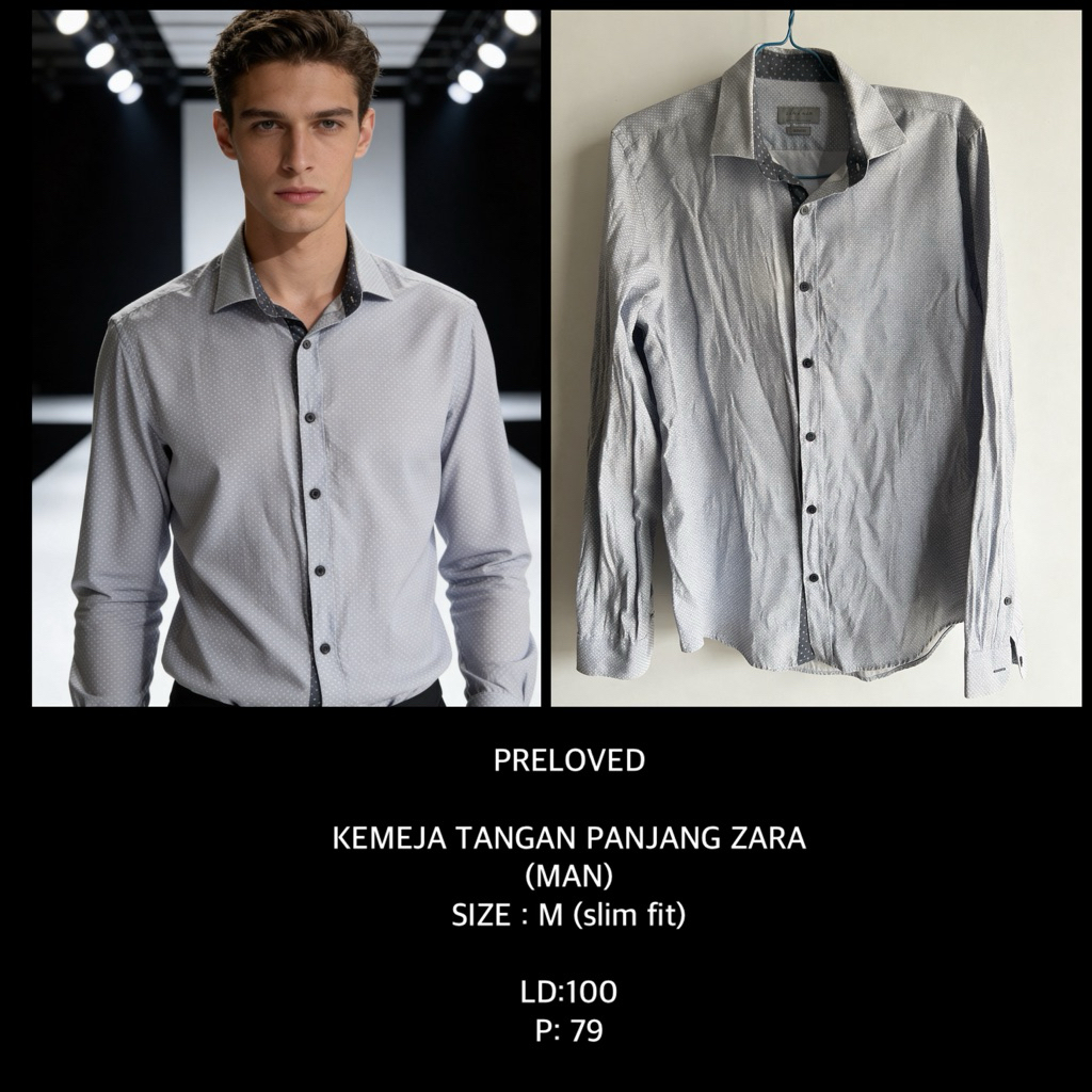 PRELOVED  KEMEJA TANGAN PANJANG ZARA (MAN) SIZE : M (slim fit)