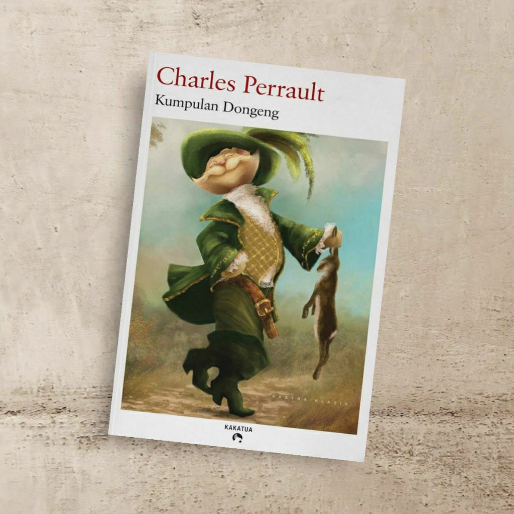 [BUKU ANAK] KUMPULAN DONGENG - CHARLES PERRAULT