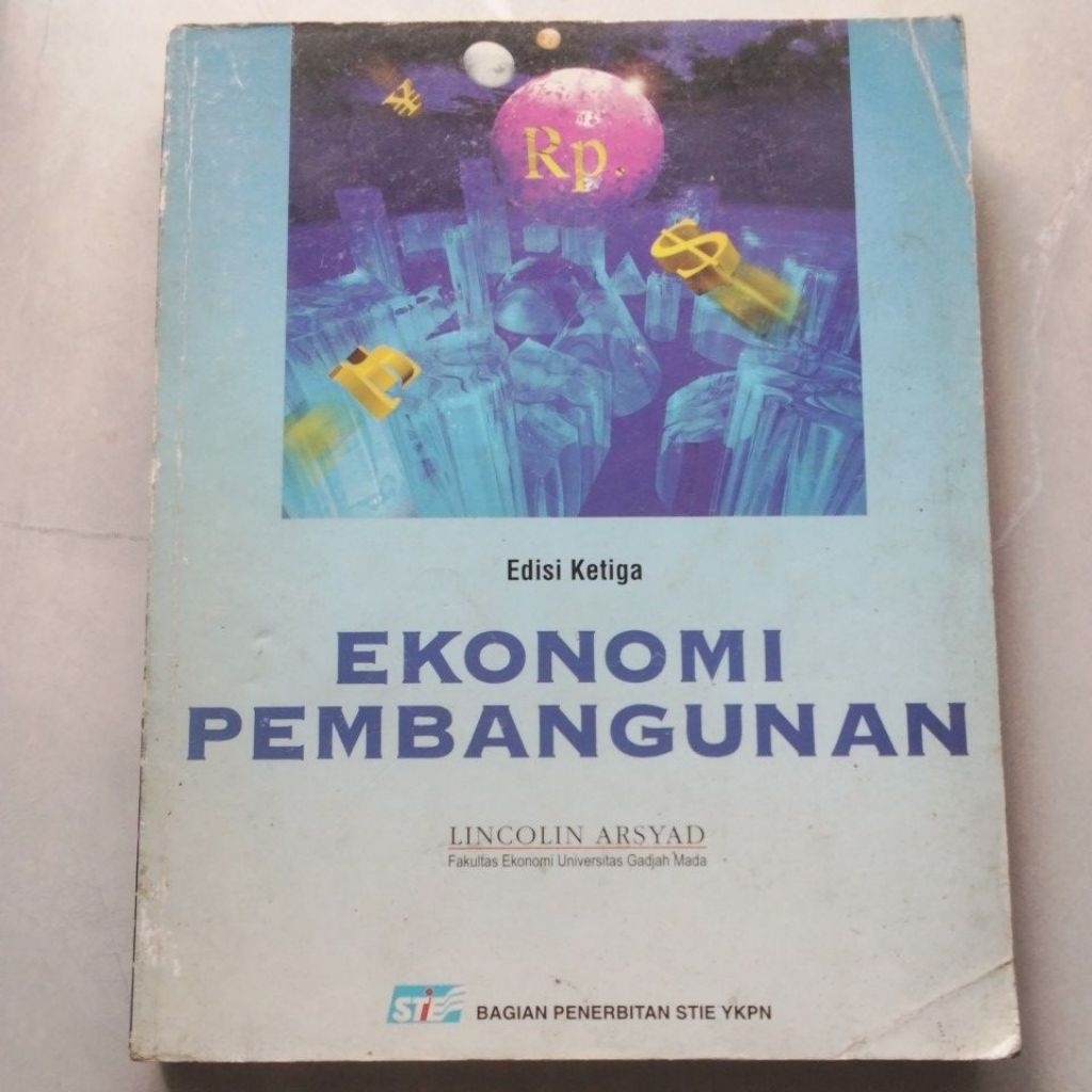 Ekonomi Pembangunan ( ORI BEKAS ) #Lincolin Arsyad