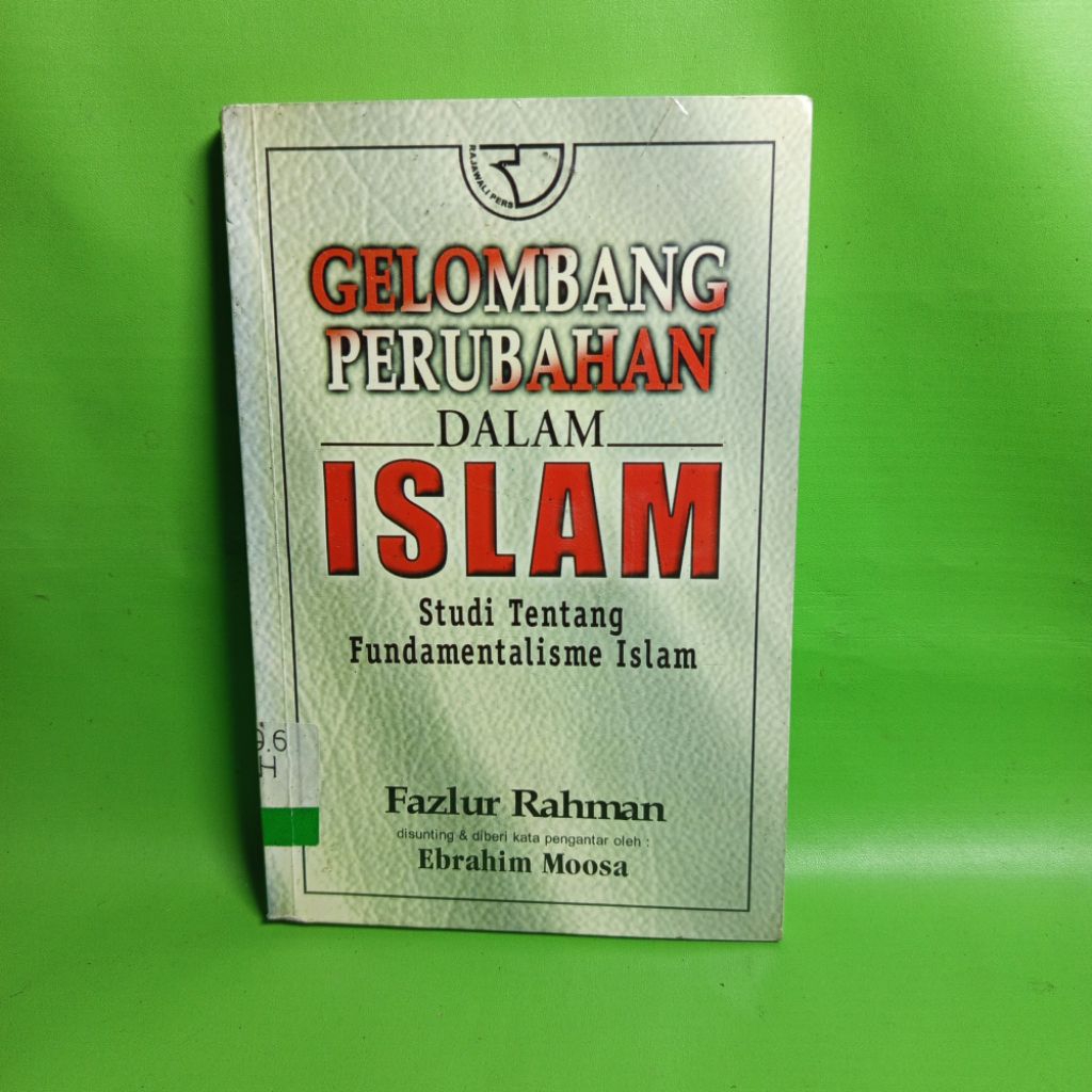 Buku Gelombang Perubahan dalam Islam - Fazlur Rahman