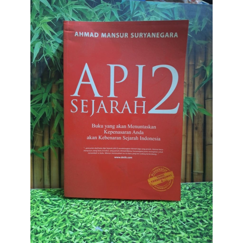 Api Sejarah 2 - Ahmad Mansur Suryanegara