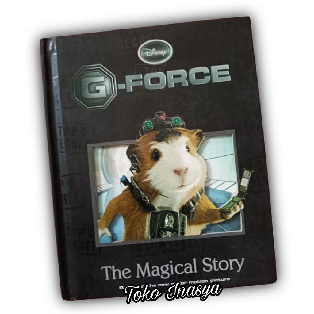 BUKU G FORCE (DISNEY) THE MAGICAL STORY / HARDCOVER / ENGLISH ORIGINAL