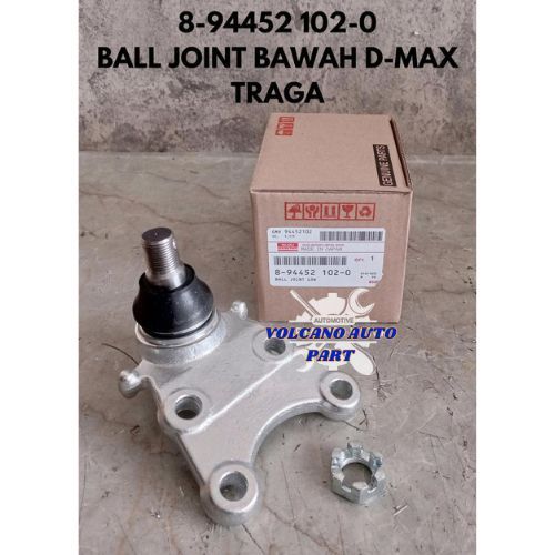 BALL JOINT BAWAH ISUZU DMAX D-MAX 4JK MUX TRAGA OEM 8-94452 102-0