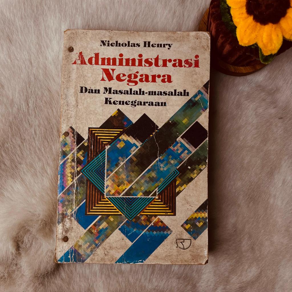 Buku Administrasi Negara Dan Masalah Masalah Kenegaraan Nicholas Henry