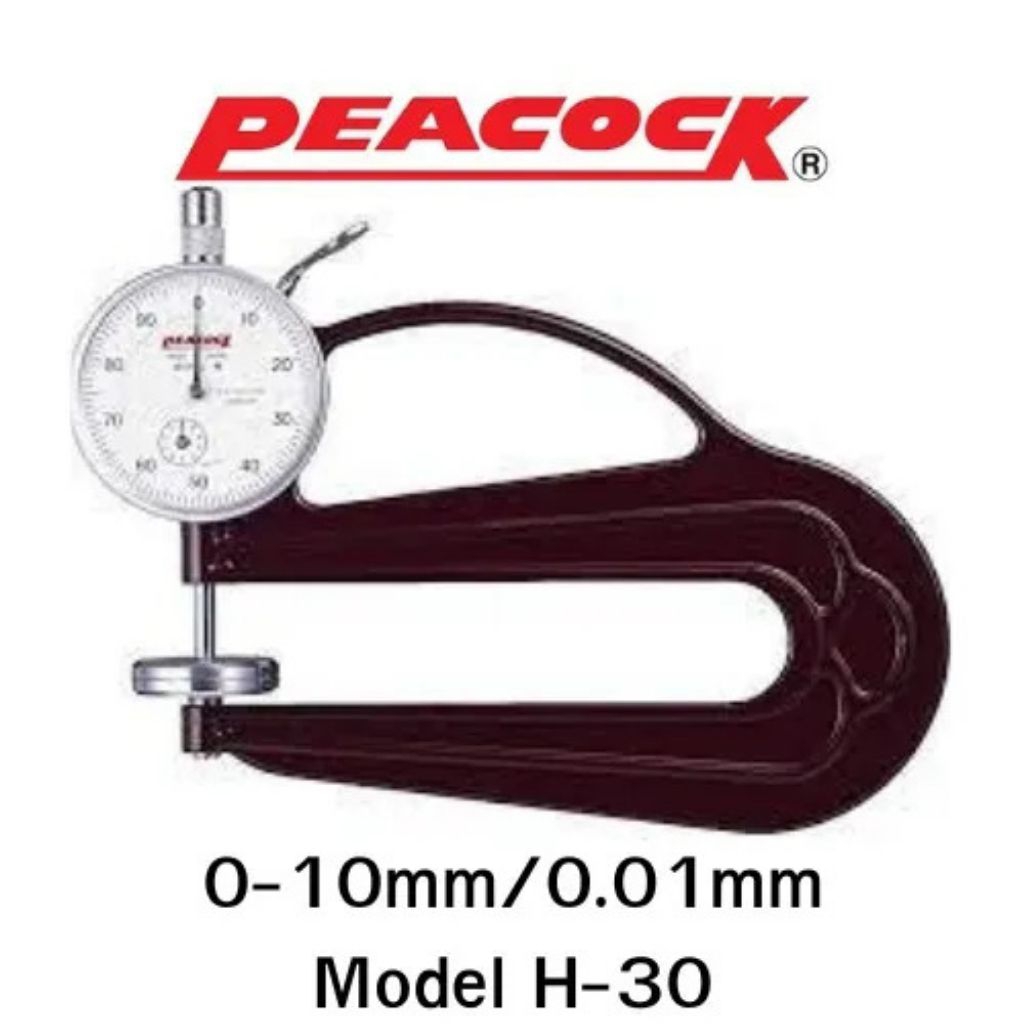 Peacock H-30  Dial Thickness Gauge Range : 10mm/0.01mm