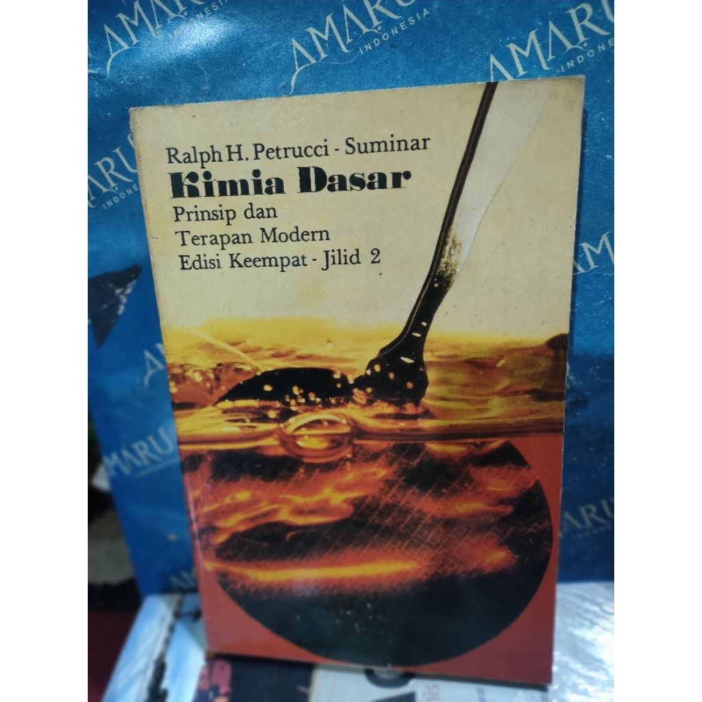 ORIGINAL BUKU KIMIA DASAR PRINSIP DAN TERAPAN MODERN EDISI KE-4 JILID 2 RALPH H PETRUCCI