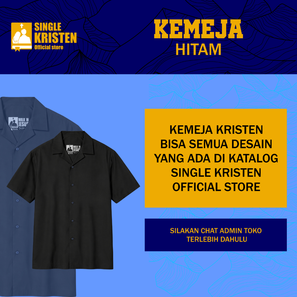 KEMEJA LENGAN PENDEK [BISA UNTUK SEMUA DESAIN] - Kaos Rohani – Premium & High Quality – Single Krist