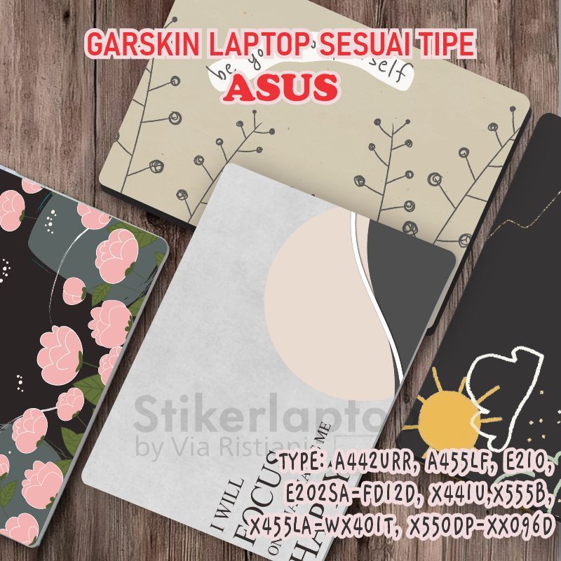 Skin ASUS A442URR A455LF E202SA-FD112D E210M X441U X455LA-WX401T X550DP-XX096D X555B Quotes Bunga Fl