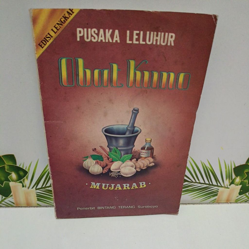 Pusaka Leluhur Obat Kuno Mujarab Cetakan 1992