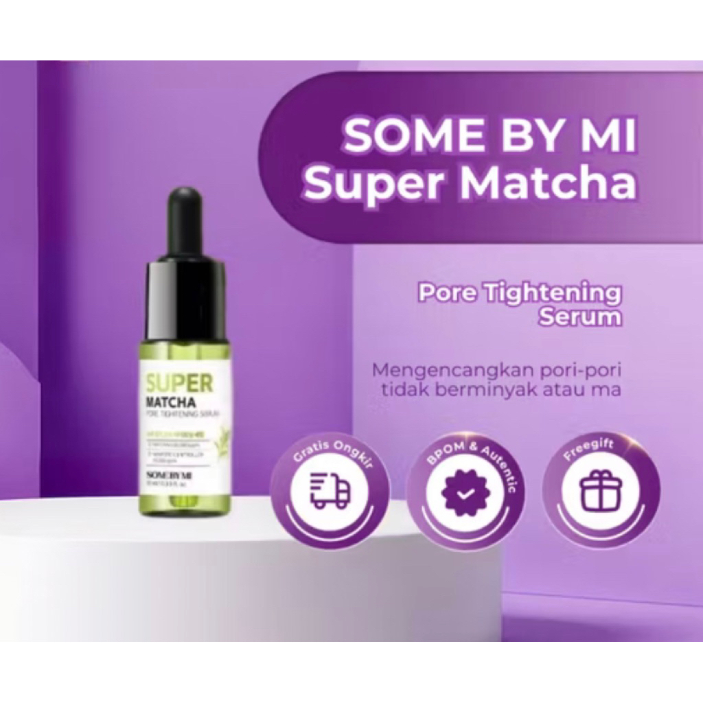 SERUM SOME BY MI SUPER MATCHA 10ML // Preloved