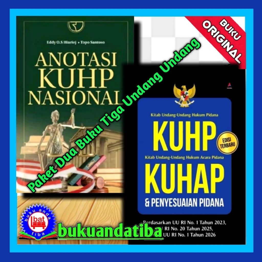 PAKET ANOTASI KUHP NASIONAL - Eddy O.S. Hiariej dan Topo Santoso - KUHP - KUHAP - PENYESUAIAN PIDANA