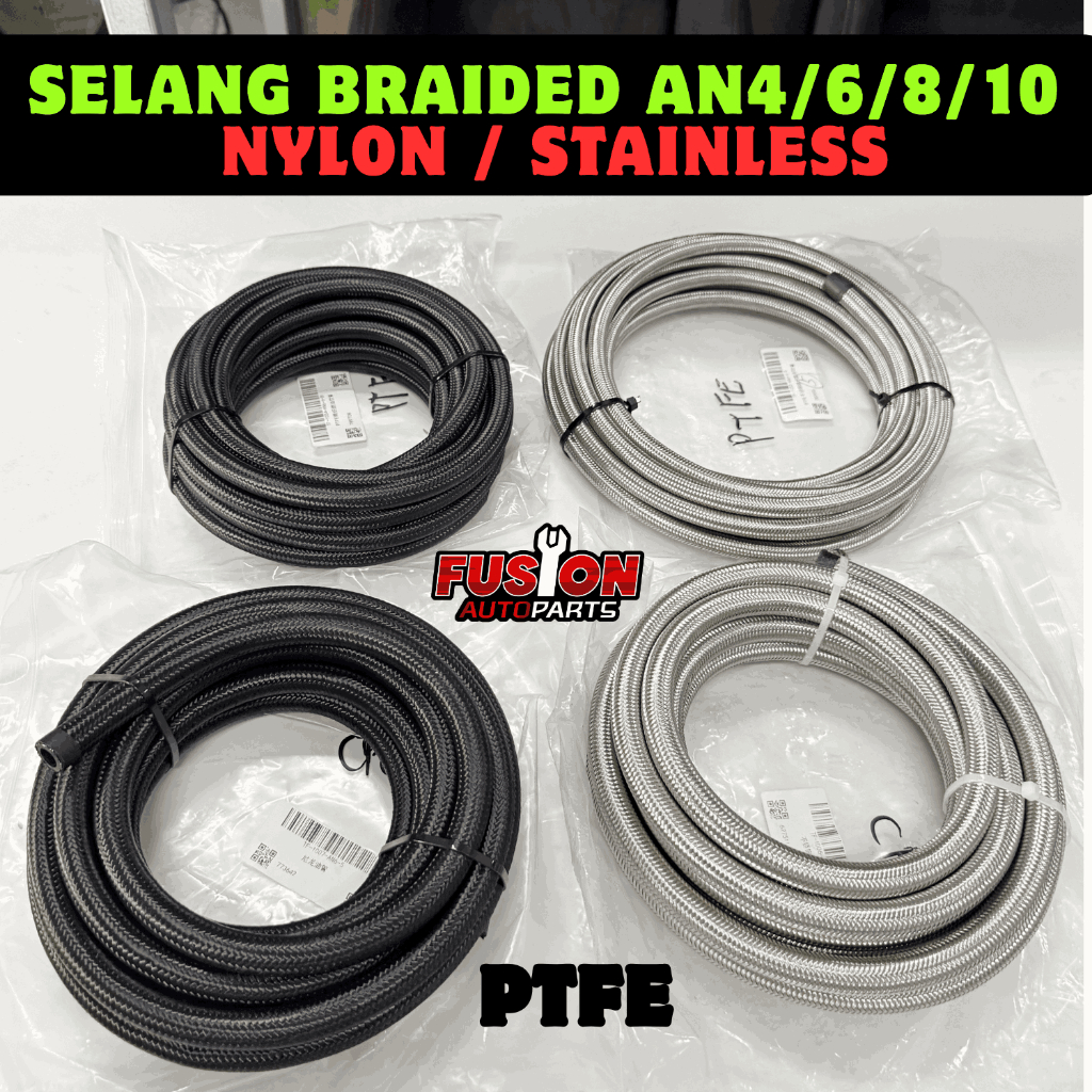 Selang Braided AN4 AN6 AN8 AN10 PTFE Nylon Stainless Steel