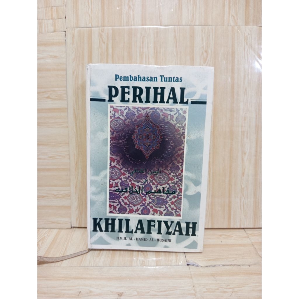 Pembahasan Tuntas Perihal Khilafiyah by H.M.H. Al-Hamid Al-Husaini