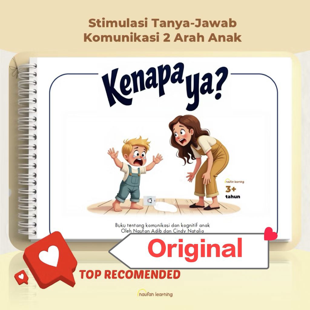 BUKU STIMULASI KOMUNIKASI 2 ARAH ANAK - KENAPA YA?