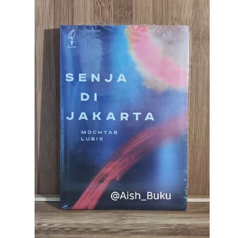 Senja Di Jakarta - Mochtar Lubis