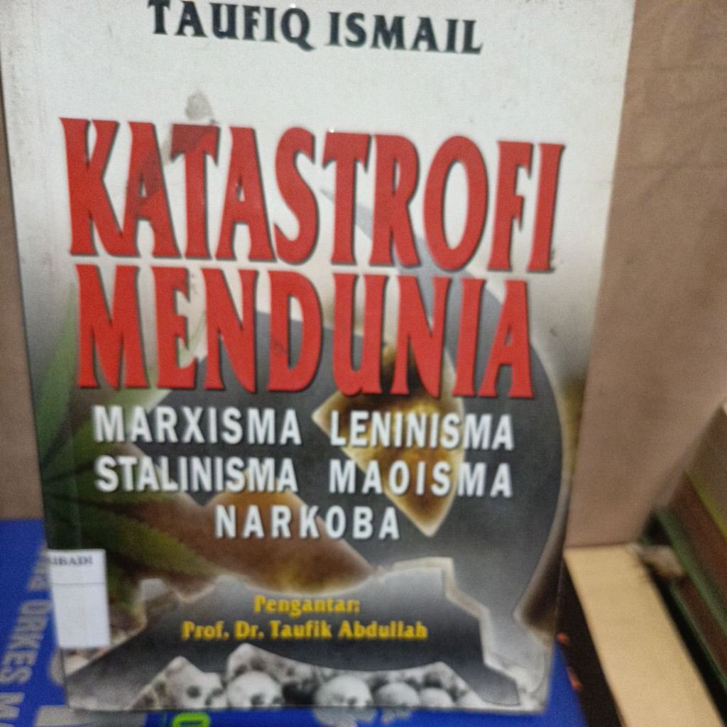 KATASTROFI MENDUNIA - PROF. DR. TAUFIK ABDULLAH