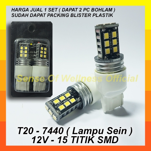 Lampu Sein T20 7440 Led Bohlam Mobil 12V 15 Titik SMD 4 kaki
