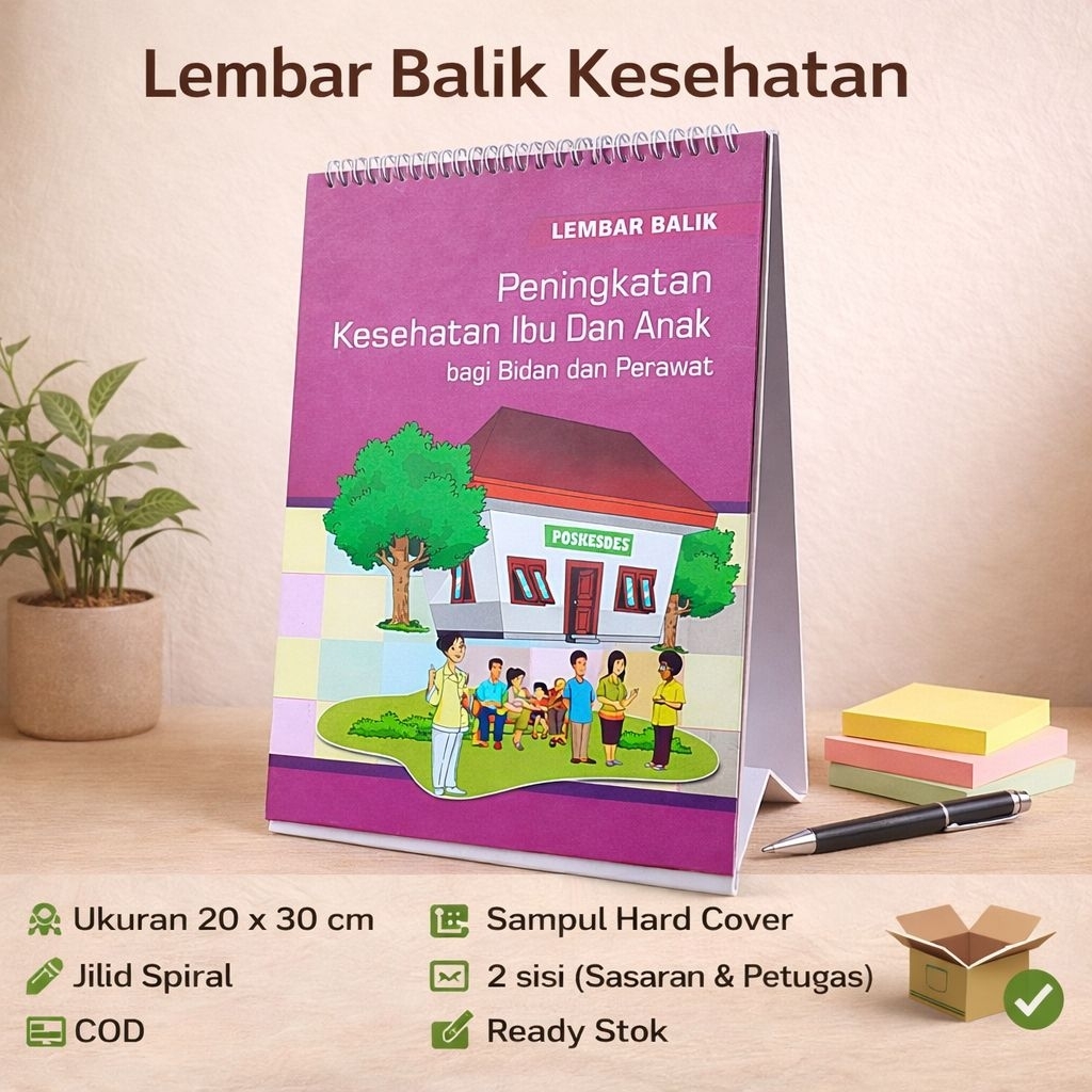 Lembar Balik Kesehatan Ibu Dan Anak Bagi Bidan - Lembar balik Kesehatan - Poskesdes - Promkes